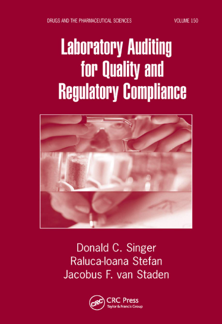 Laboratory Auditing for Quality and Regulatory Compliance      